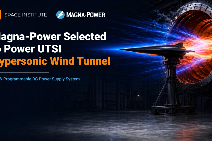 Magna-Power Selected to Power UTSI Hypersonic Wind Tunnel Article Image